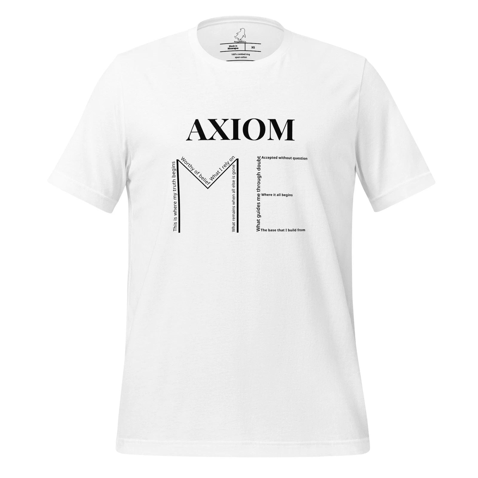 AXIOM ME Philosophy T-Shirt Deep Thought Meaning Concept Mindset Tee for M F ALL
