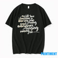 My Life Has Become A Boring Pop And Song Everyones Singing Along Tshirts Sweater