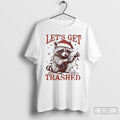 Classic Lets Get Trashed Christmas Raccoon T Shirts