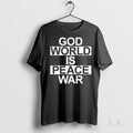 Original God World Is Peave War