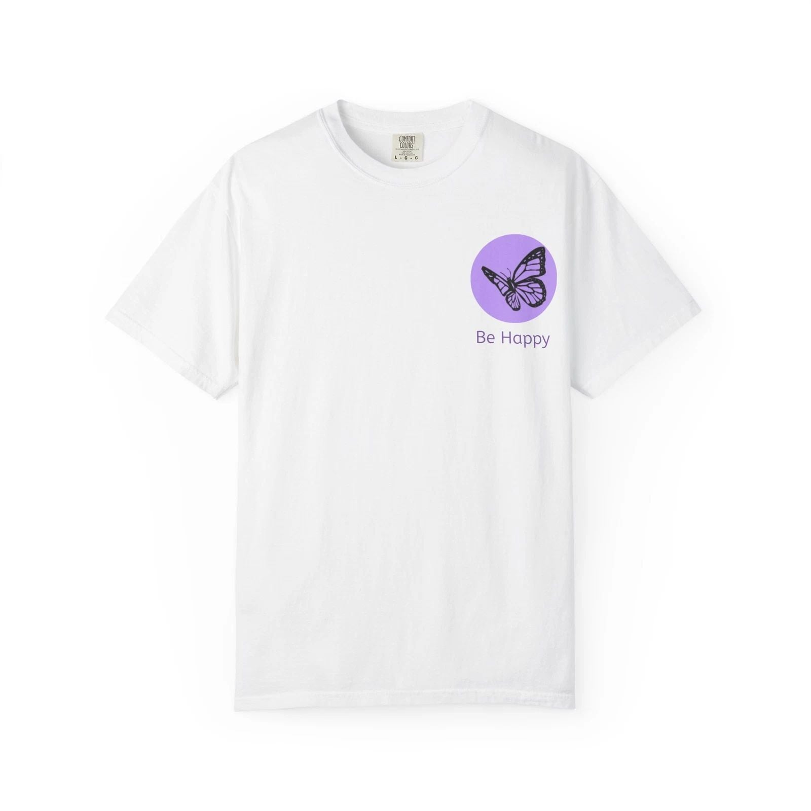 Be Happy Butterfly T-Shirt, Motivational Unisex Tee, Graphic Shirt,