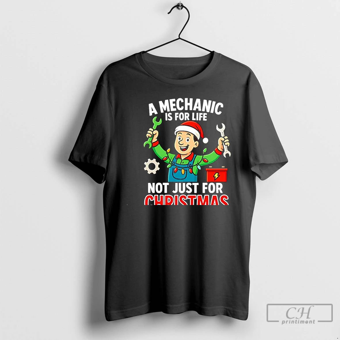 Classic A Mechanic Is For Life Not Just For Christmas Christmas T Shirts