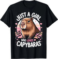 Funny Cute Just a Girl Who Loves Capybaras Lover T-Shirt