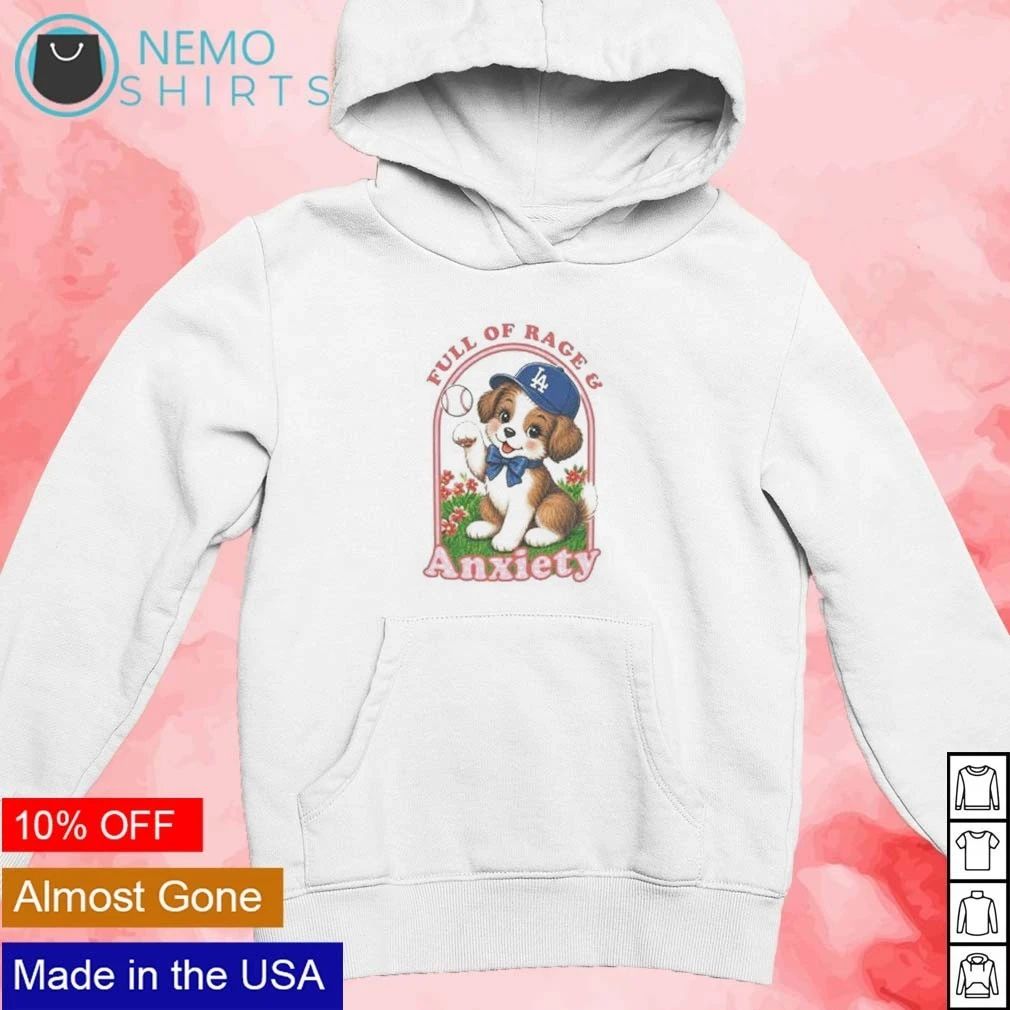 Full of Rage & Anxiety LA Baseball Puppy shirt