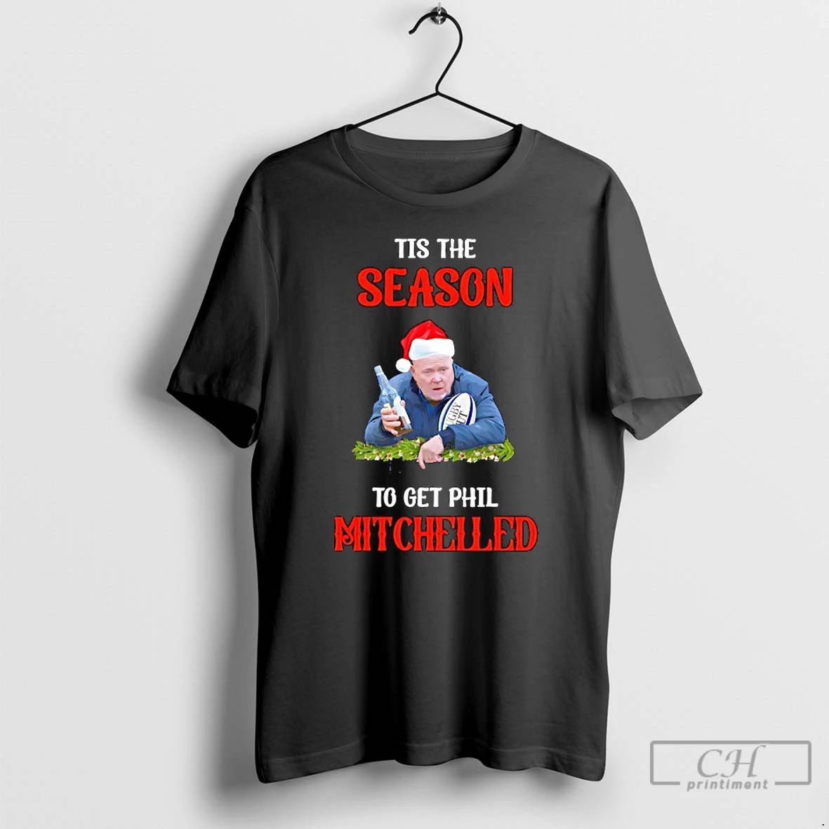 Premium Christmas Tis The Season To Get Phil Mitchelled T Shirts