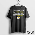 I Wouldnt Do A Lot For Turkey Or Ham Silly Egg Meme Quote Tshirts Sweater