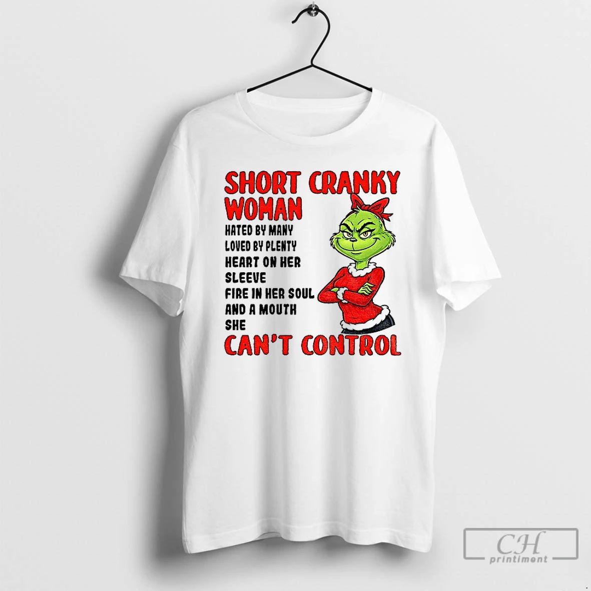 Premium Grinch Santa Short Cranky Woman Hated By Many Loved By Plenty Heart On Her