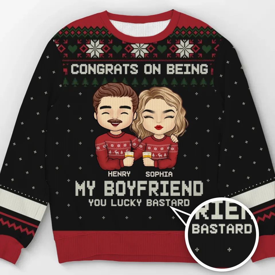 Congrats On Being My Boyfriend - Couple Personalized Custom Ugly Sweatshirt - Unisex Wool Jumper - Christmas Gift For Husband, Wife, Couple