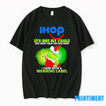 Ihop Grinch Its Not My Fault You Didnt Read The Fire Print I Came With