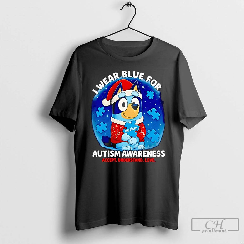 Classic Bluey Santa Hat I Wear Blue For Autism Awareness Accept Understand Love T Shirts