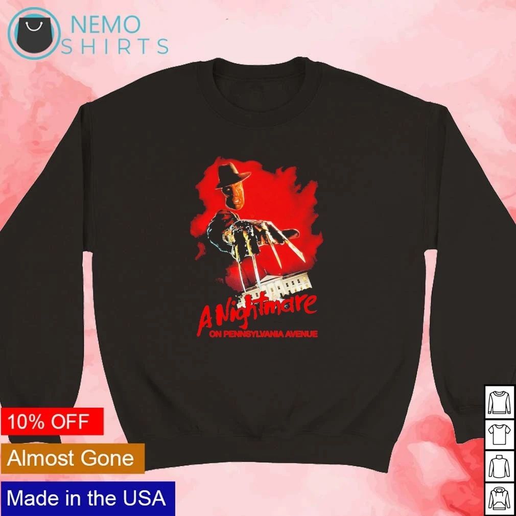 Donald Trump A Nightmare on Pennsylvania Avenue shirt