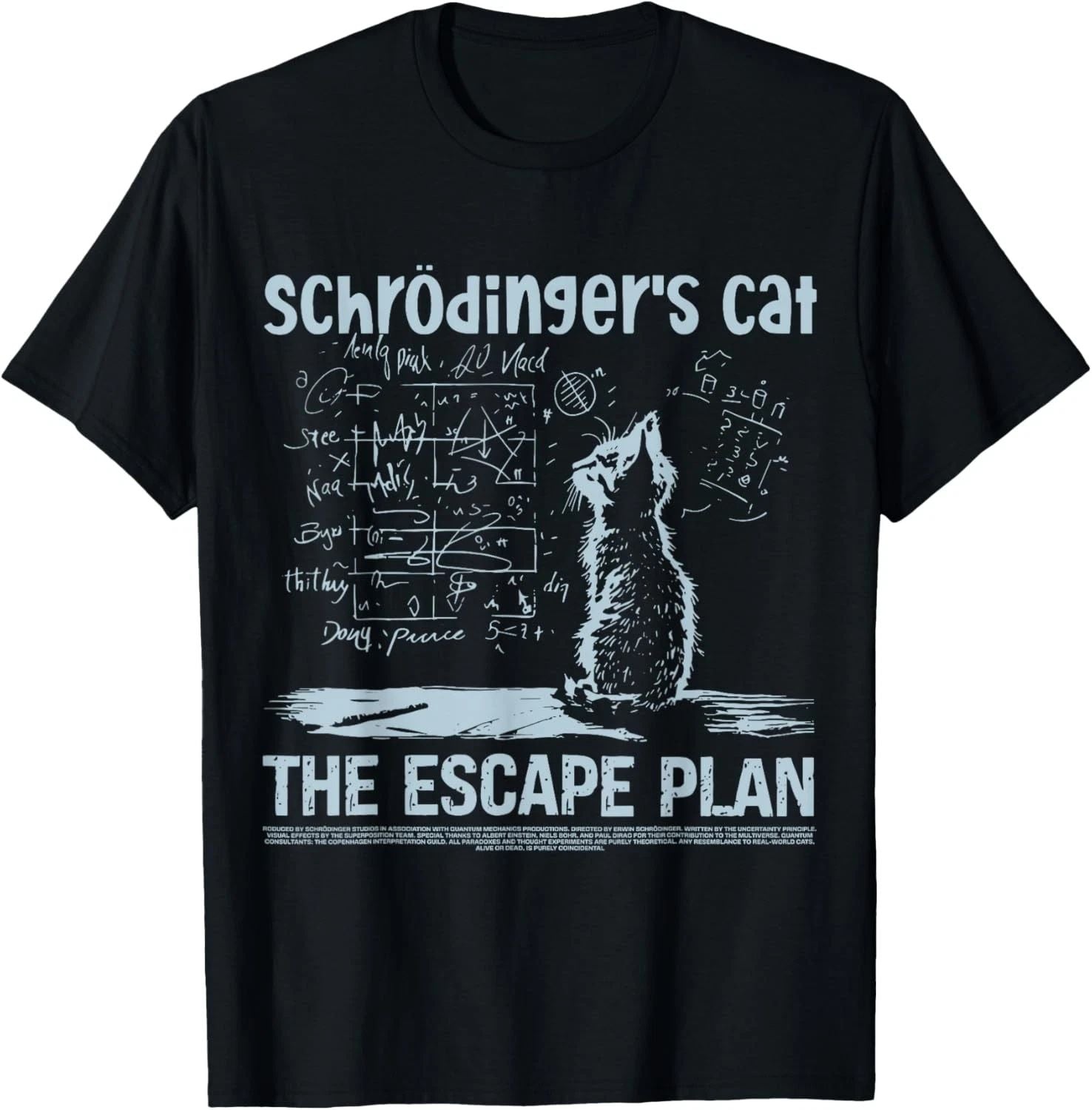 Schrodingers Cat the Escape Plan Funny Science Teacher T-Shirt