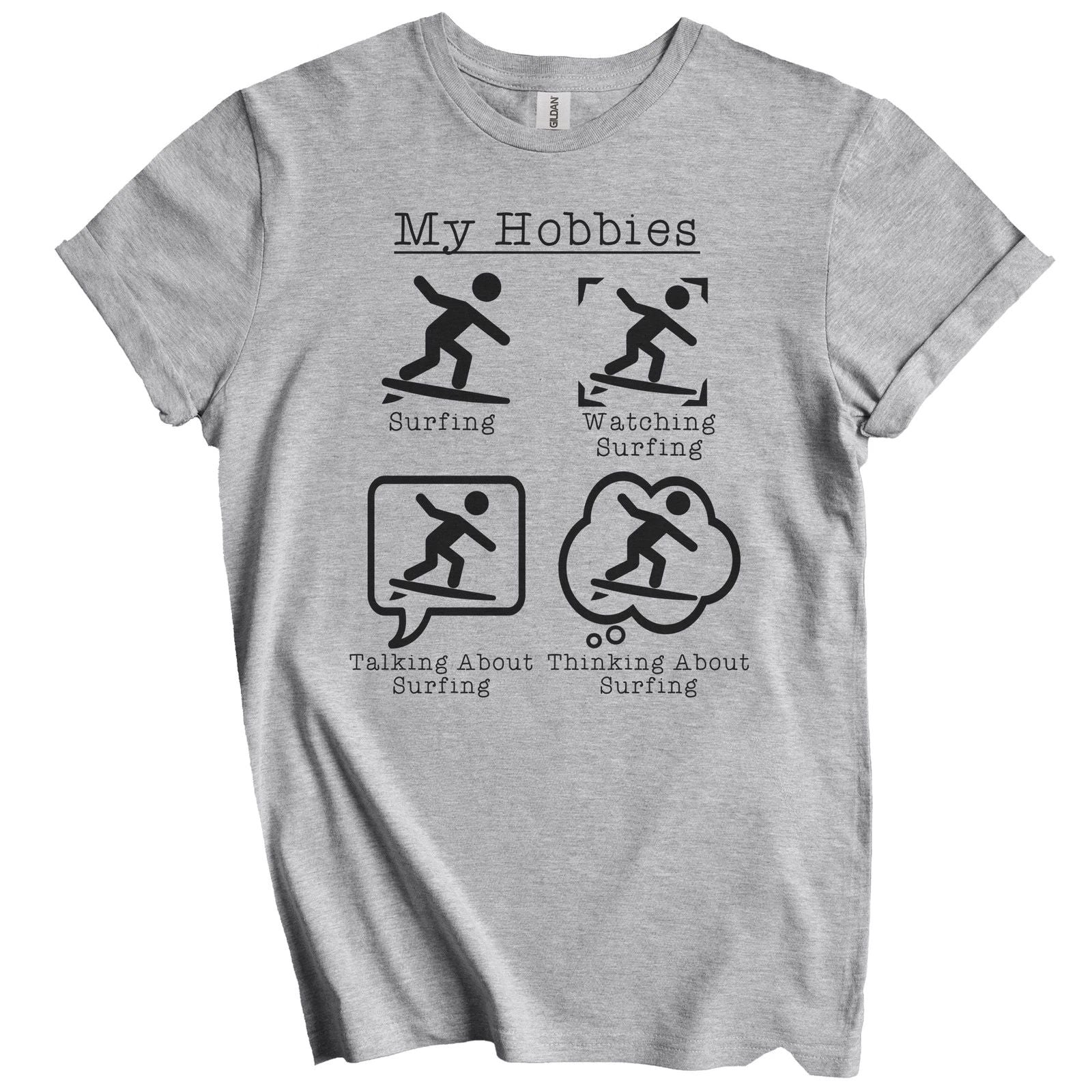 My Hobbies Surfing Funny Surfer T-Shirt