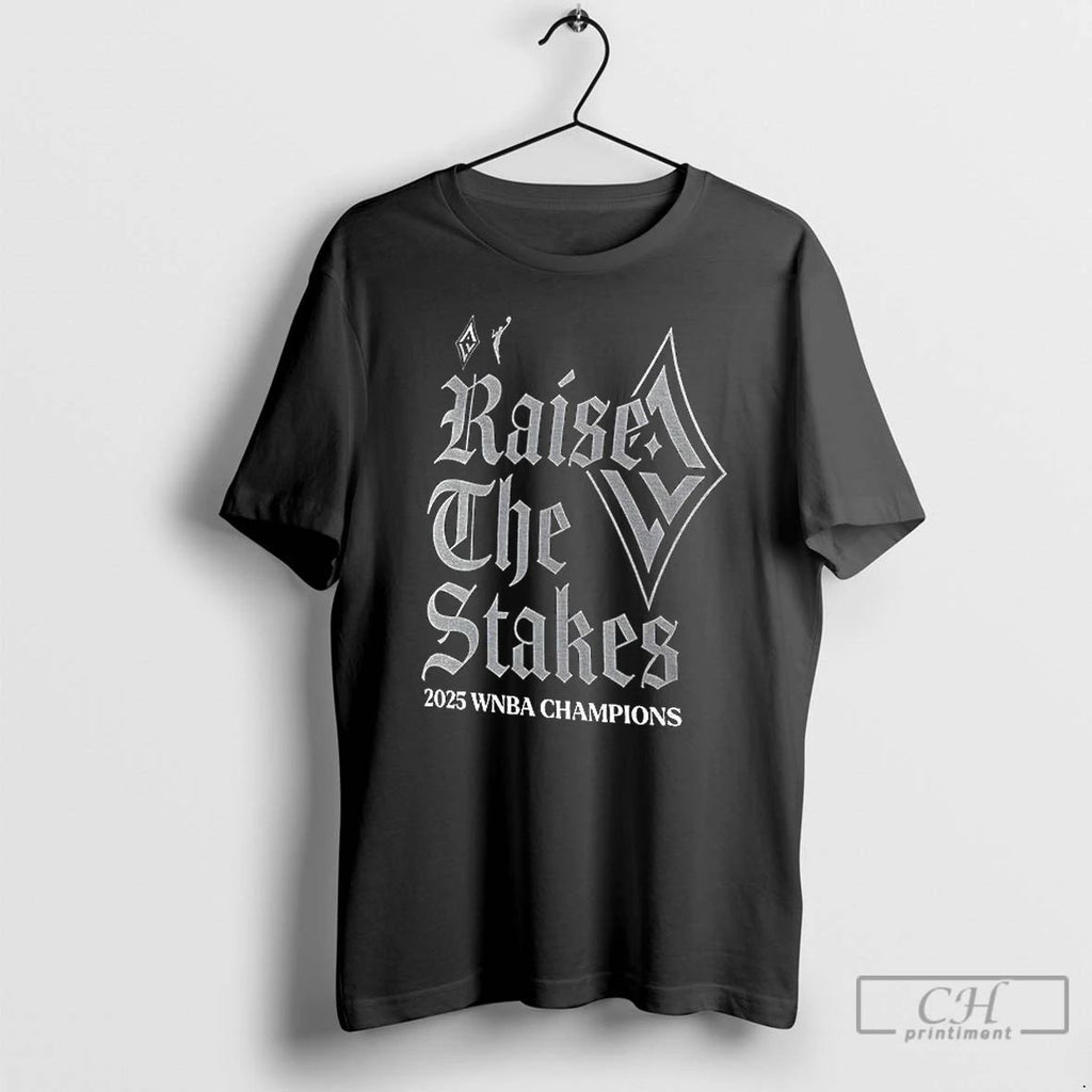 Classic Las Vegas Aces Raise The Stakes Basketball 2025 Wnba Finals Champions T Shirts