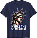 Funny INVOKE THE 25TH Amendment Gifts Unisex T-Shirt