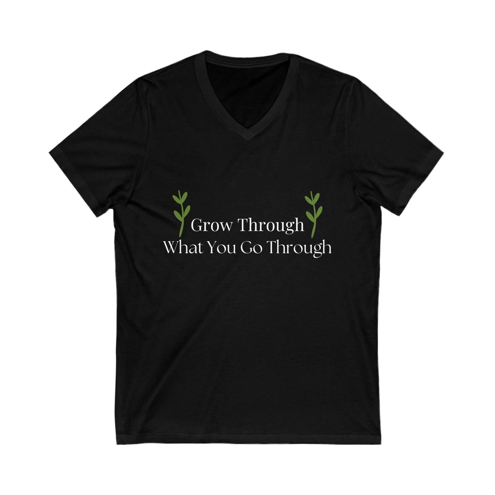 Grow Through What You Go Through T-Shirt | Motivational