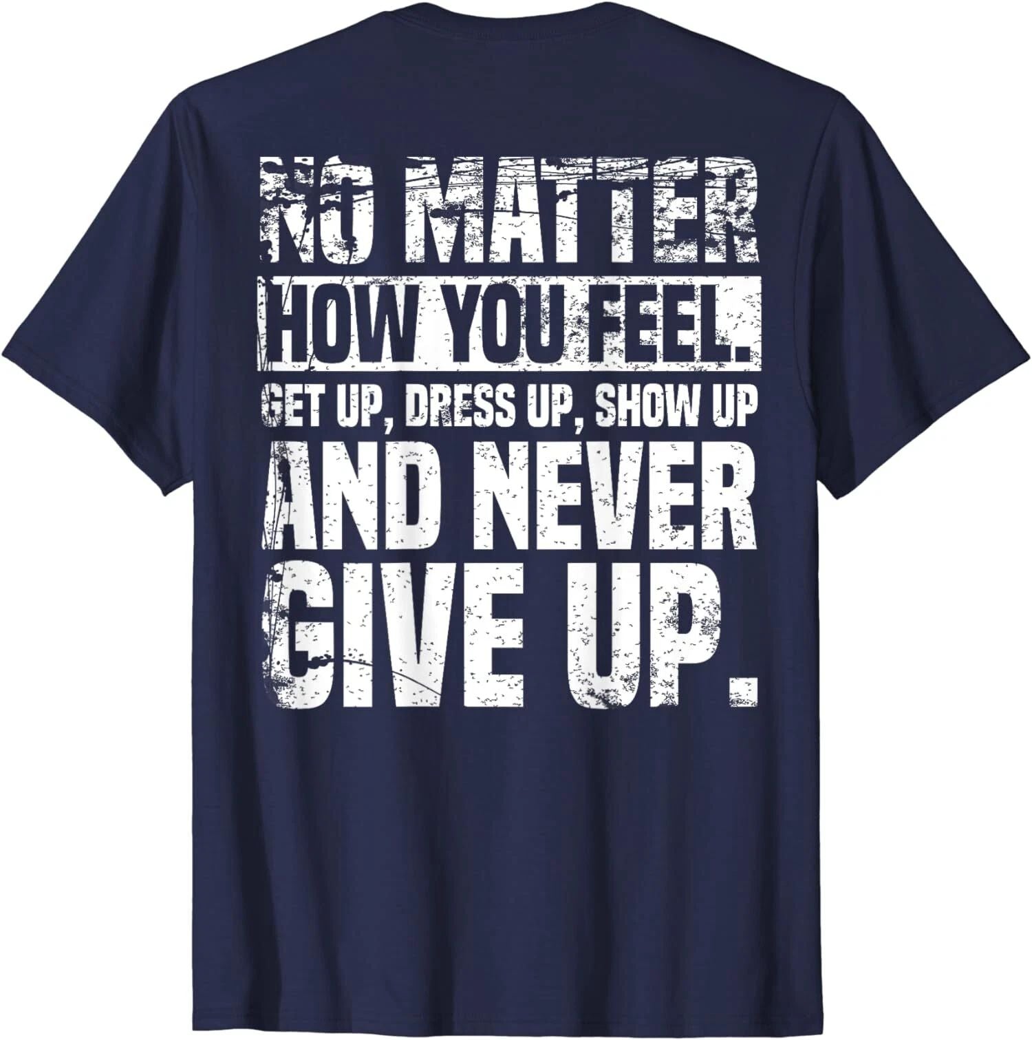 Perseverance Motivational Quote Inspiration Unisex T-Shirt