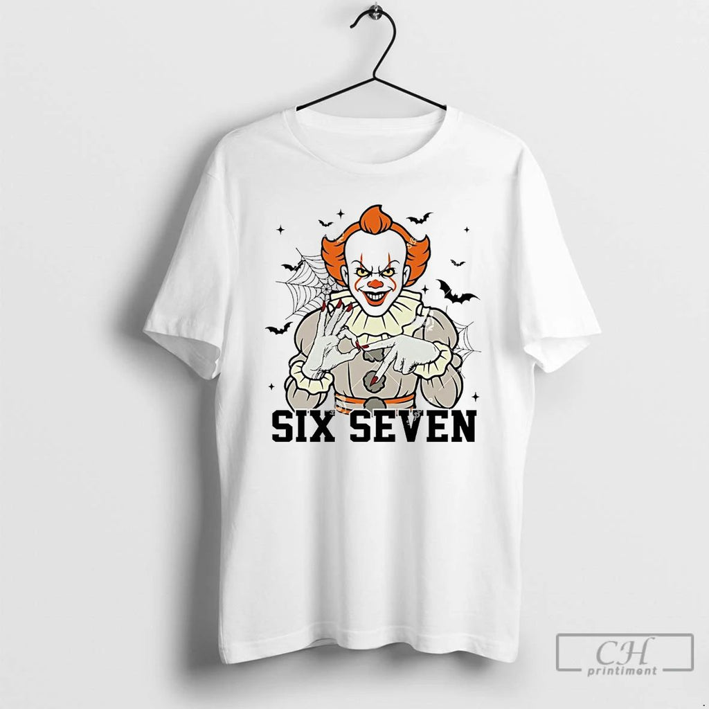 Classic Pennywise Six 6 7 Six Seven Halloween T Shirts