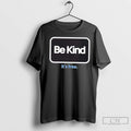 Premium Be Kind Its Free