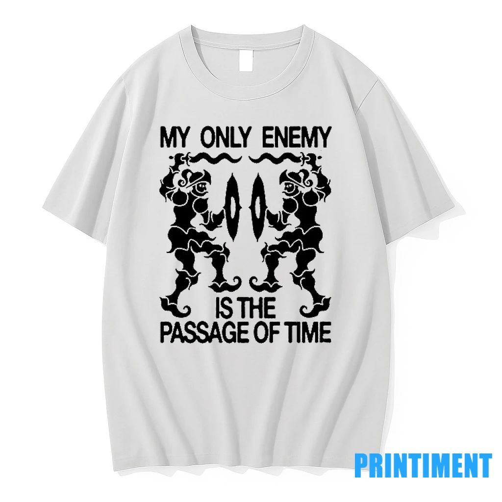 My Only Enemy Is The Passage Of Time Tshirts Sweater