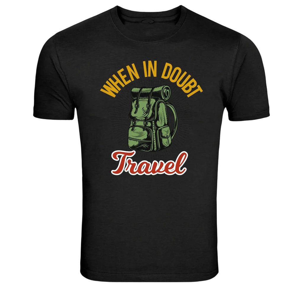 When In Doubt Travel Backpack Adventure Graphic T-Shirt