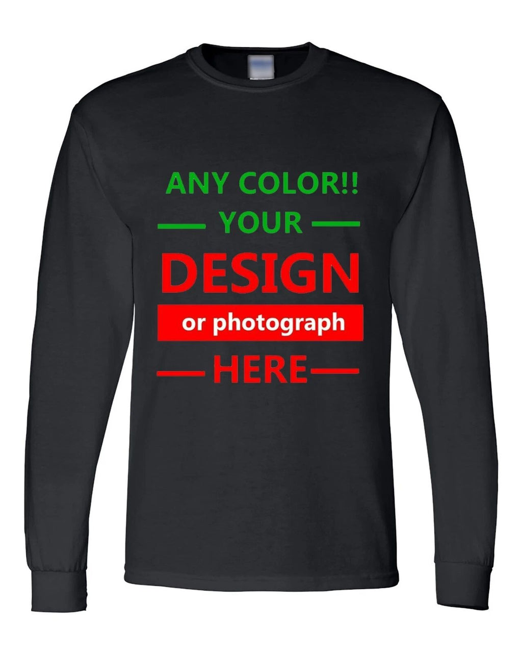 Personalized Custom Print Long Sleeve T Shirt Your Photo Your Text Logo New Gift
