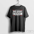 Classic Frogs Against Fascism Anti Trump T Shirts