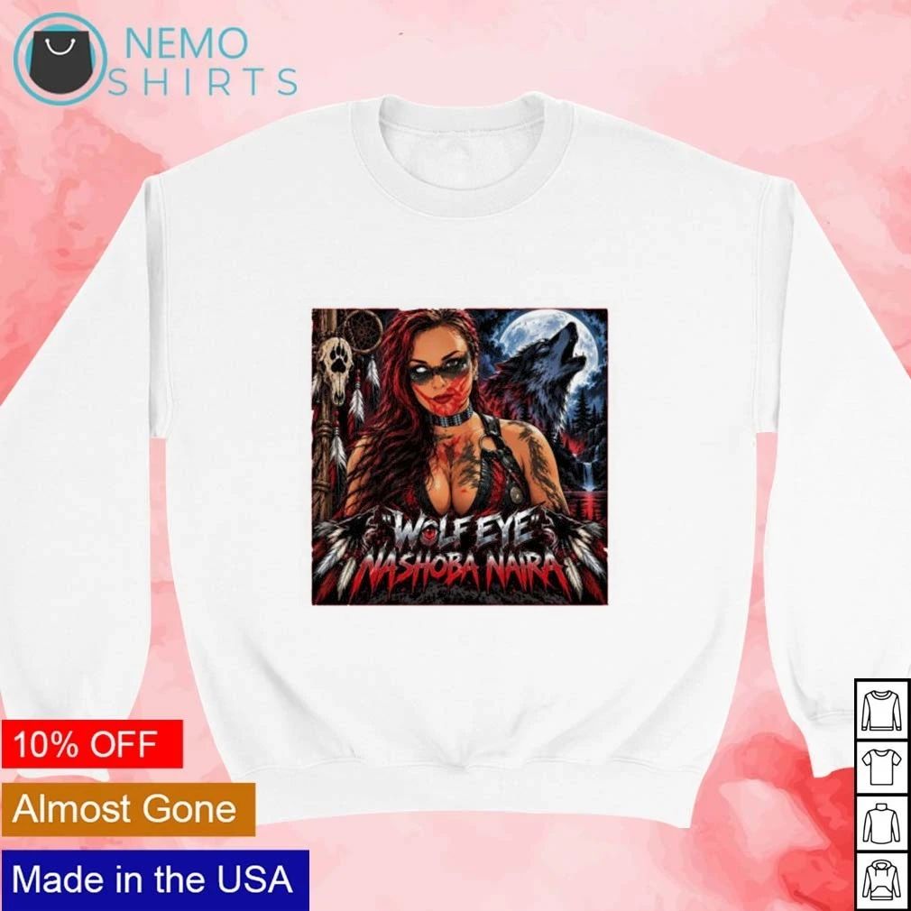 Wolf Eye Nashoba Naira Native American Art shirt