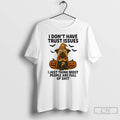 Premium Pug Dog I Dont Have Trust Issues I Just Think Most People Are Full