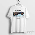 Classic I Love You But I Dont Wanna See Yall Until Christmas T Shirts