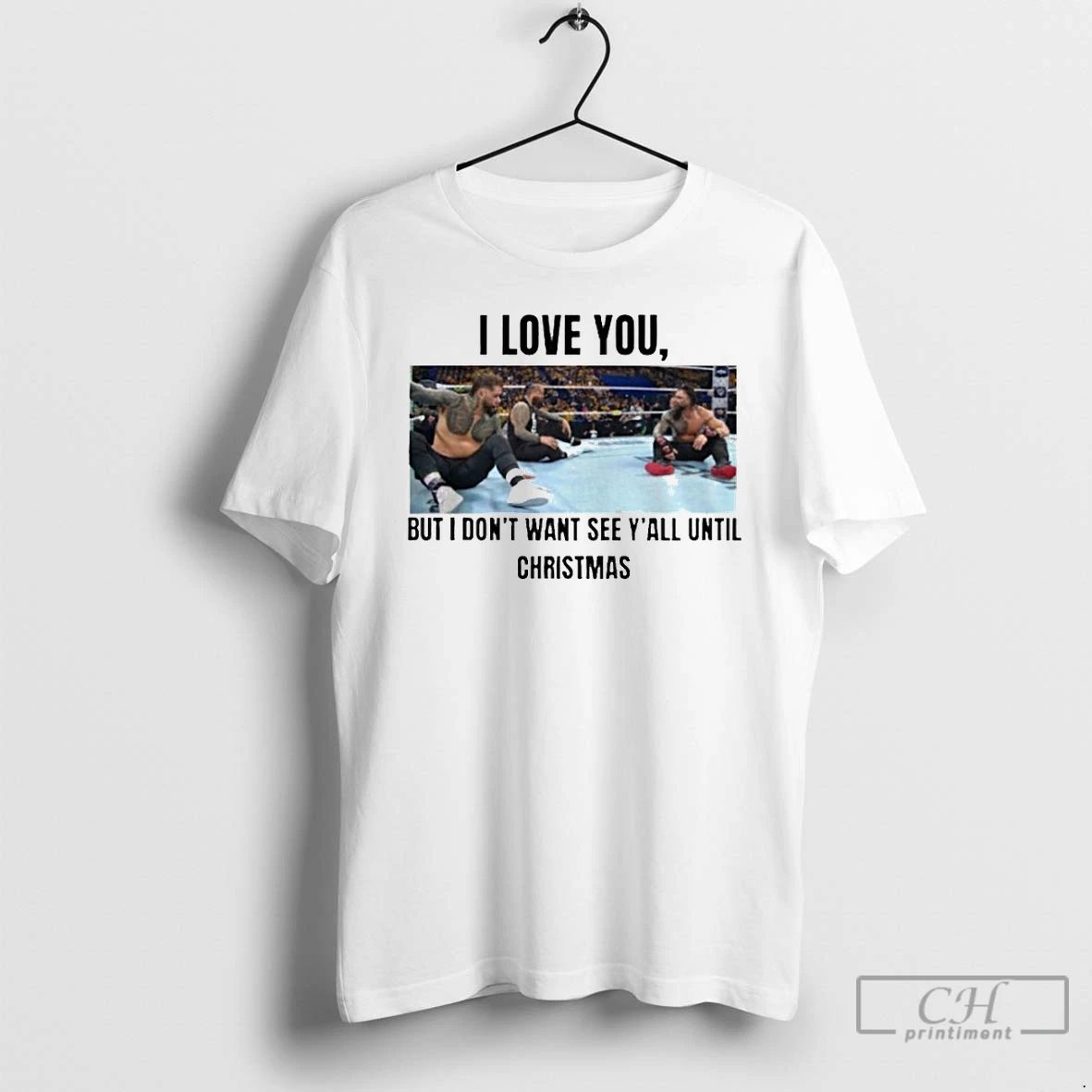 Classic I Love You But I Dont Wanna See Yall Until Christmas T Shirts