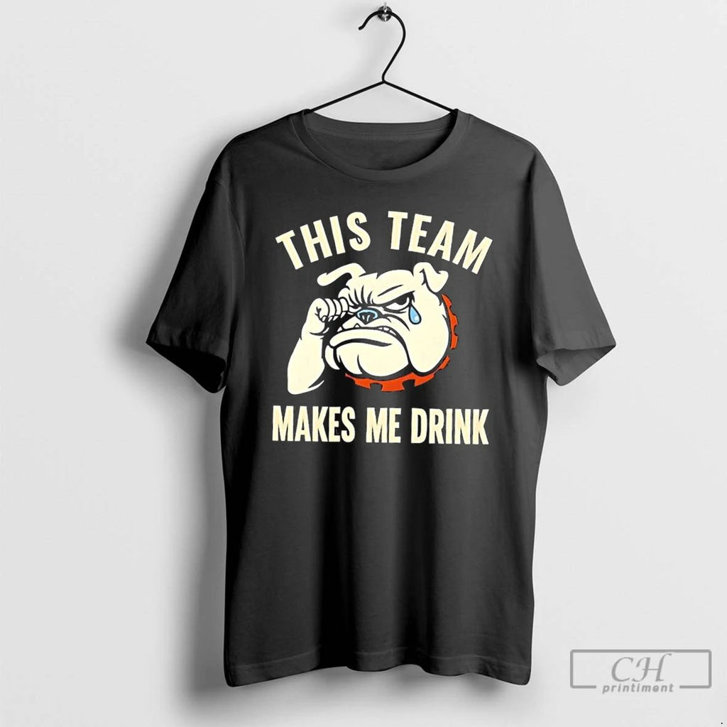 Classic Dog This Team Makes Me Drink T Shirts