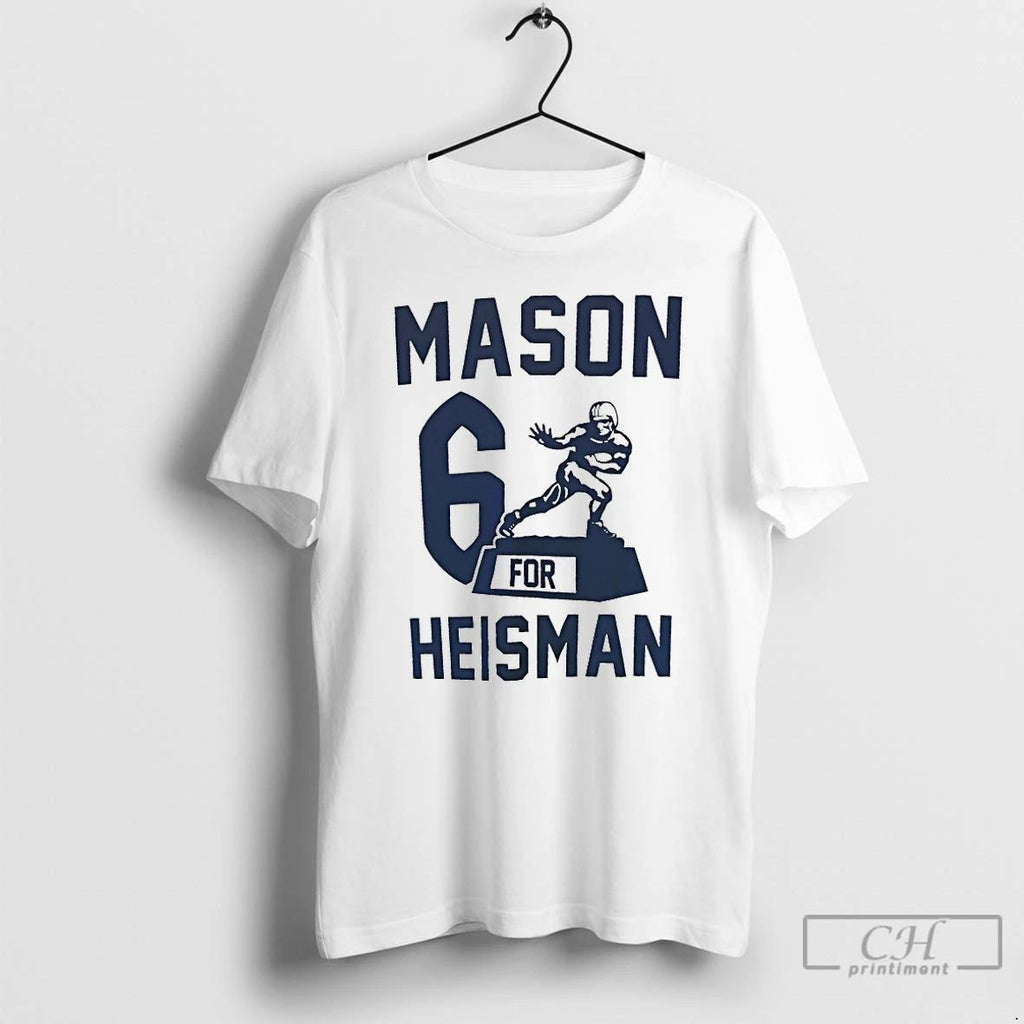 Classic Mason 6 For Heisman T Shirts