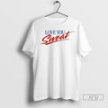 Trending Ride Love You Sweat Ladies T Shirts