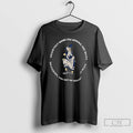 Classic Never Felt More Like Singing The Blues T Shirts