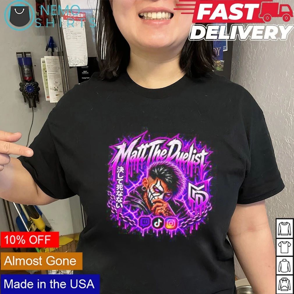 Matt The Duelist Never Die Gaming Logo Streamer shirt