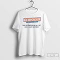 Classic Kat Abughazaleh For Congress Il 09 I Ran For Congress T Shirts
