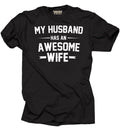 Awesome Wife T-shirt Gift for Wife Tee Shirt Wifey Wife Tee Shirt
