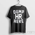 Classic Dump Hr Here
