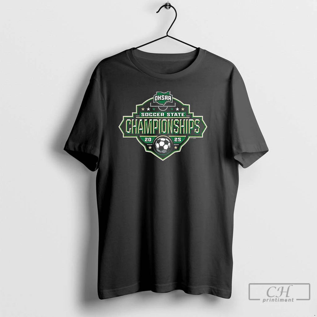 Premium 2025 Ohsaa Soccer State Championships T Shirts