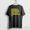Classic Gigis Playhouse Kindness Awareness Acceptance Inclusion Chromosome 21 Long Sleve T Shirts
