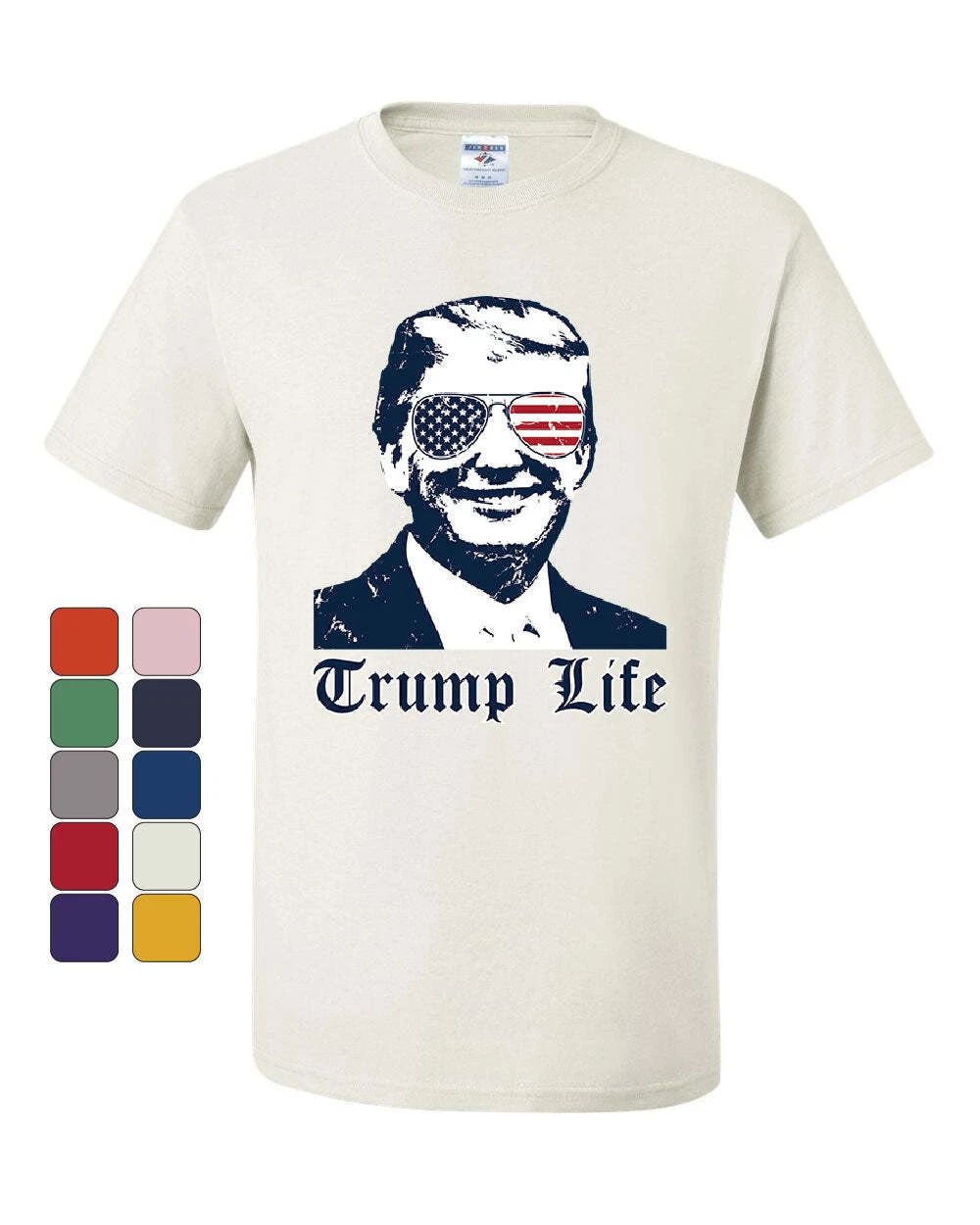 Trump Life T-Shirt 45th MAGA Keep America Great Thug Life Parody Tee Shirt
