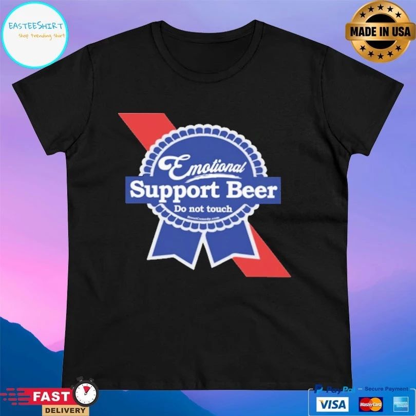 Emotional Support Beer Do Not Touch T-shirt