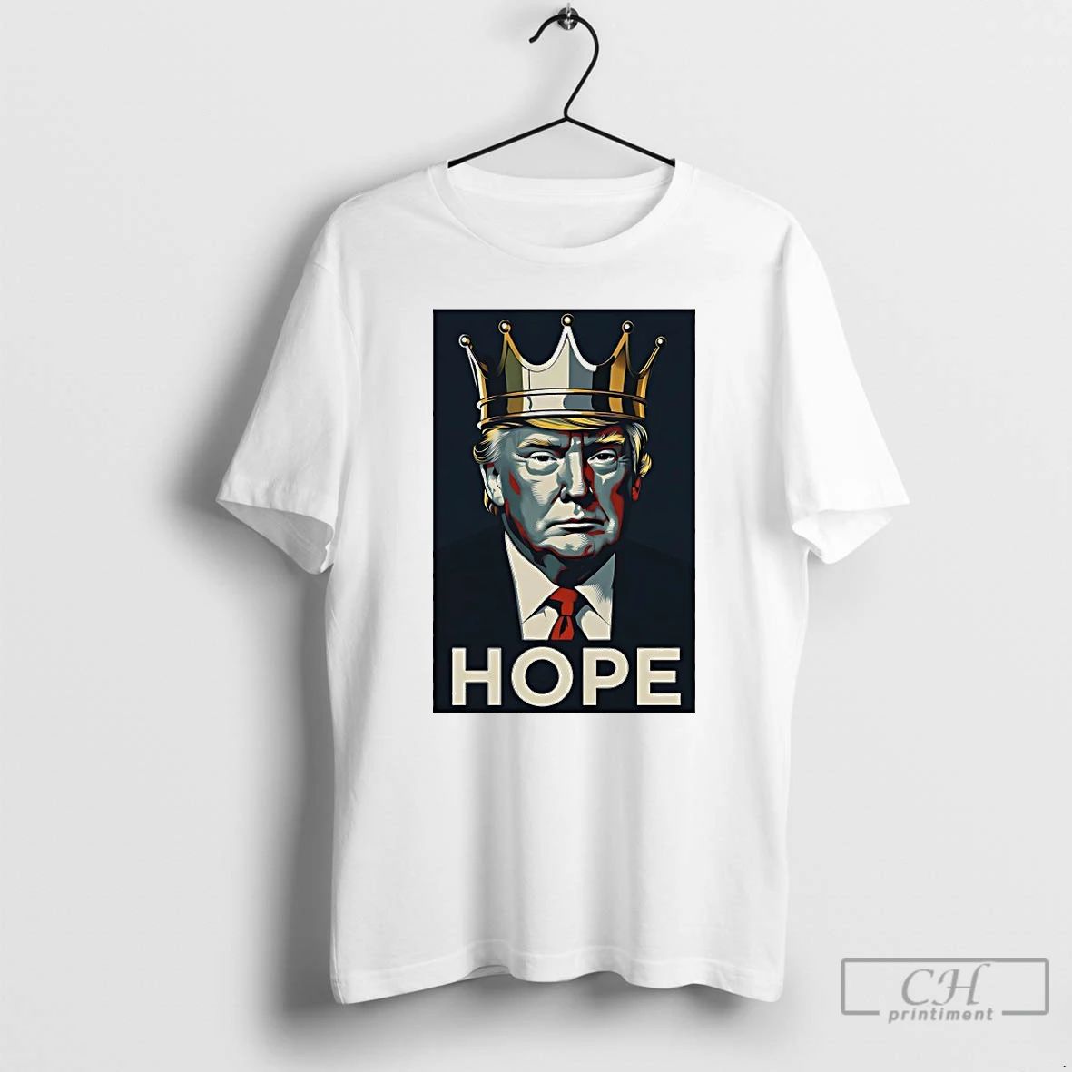 Classic King Donald Trump Hope T Shirts
