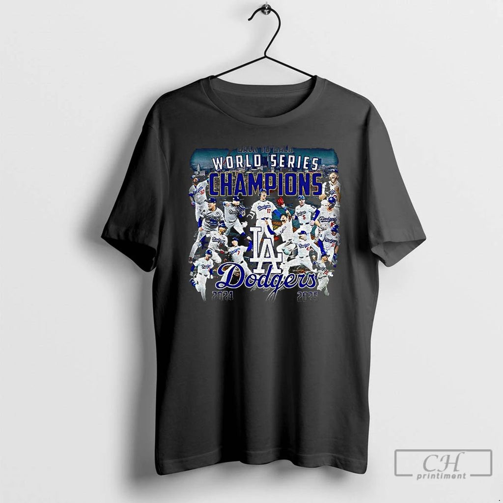 Premium Dodgers Back To Back Champions 2024 2025 T Shirts