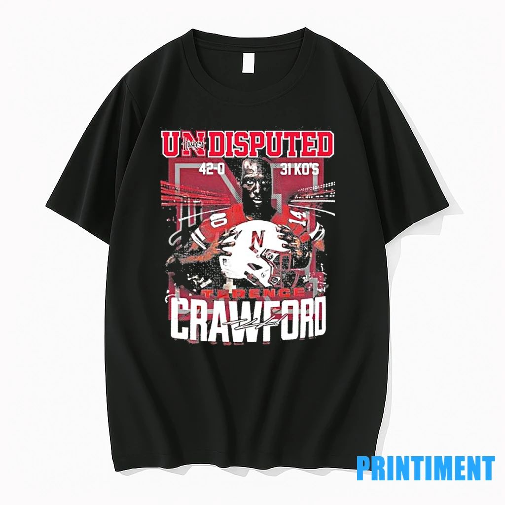 Nebraska Undisputed 42 0 31 Kos Terence Bud Crawford Tshirts Sweater