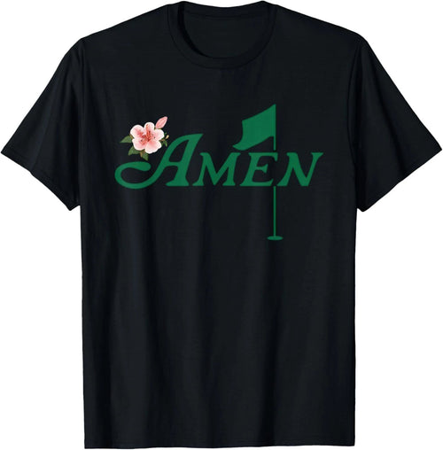 Amen Floral Master Golfer Golf Love Golf Flower Azaleas T-Shirt