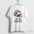 Premium Funny Turkey It Aint Gonna Stuff Itself Thanksgiving T Shirts