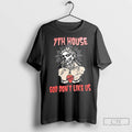 Classic Zombie 7th House God Dont Like Us