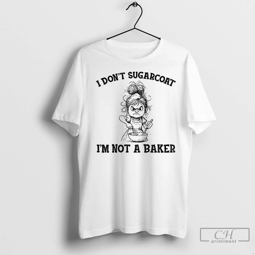 Premium Girl Cooking I Dont Sugarcoat Im Not A Baker